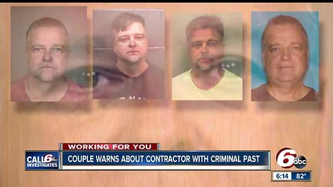 Contractor Felon Has Criminal Past and Present