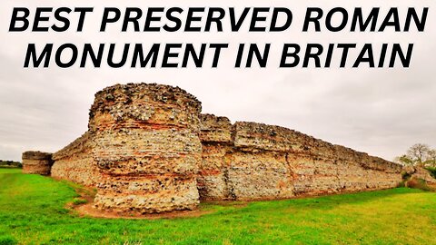 QUIETLY EXPLORING THE ANCIENT ROMAN FORT OF BURGH CASTLE