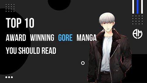 Top 10 Award Winning Gore Manga You should Read