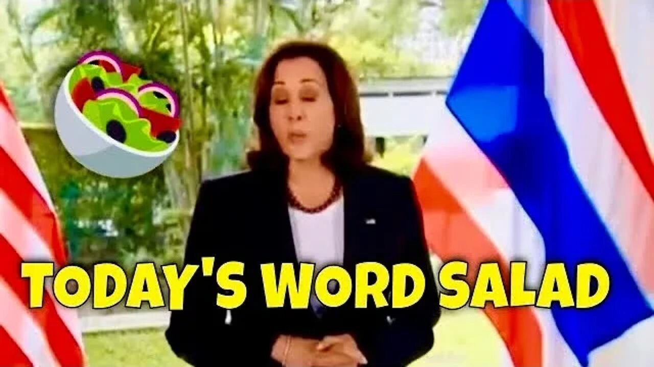 TODAY'S KAMALA HARRIS WORD SALAD 🥗