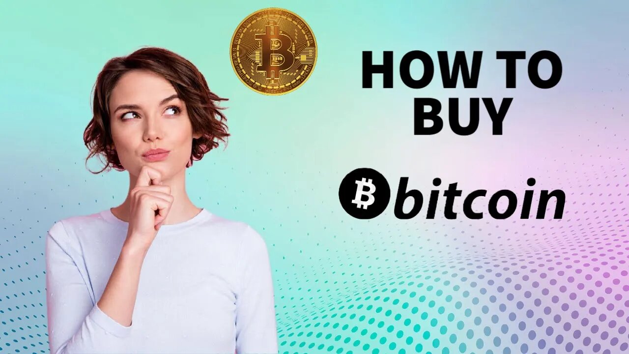 Crypto 101: How To Buy Bitcoin