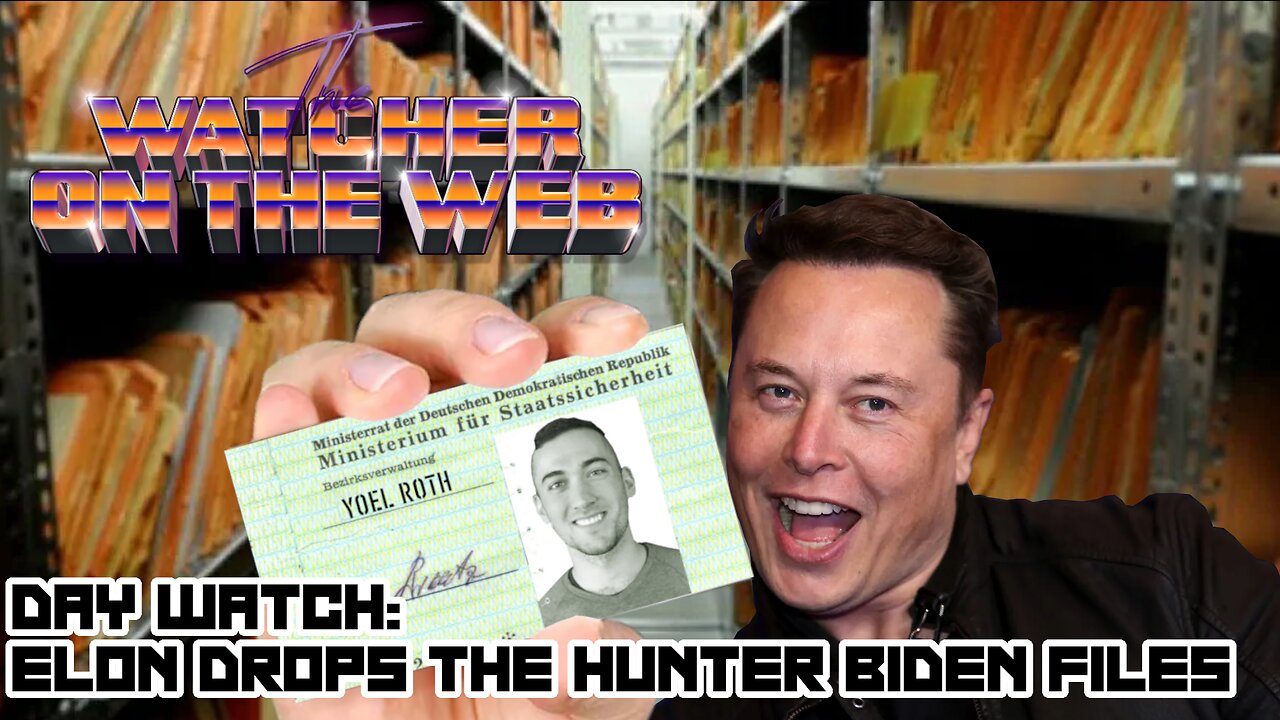 Day Watch: Elon Drops the Hunter Biden Laptop suppression files