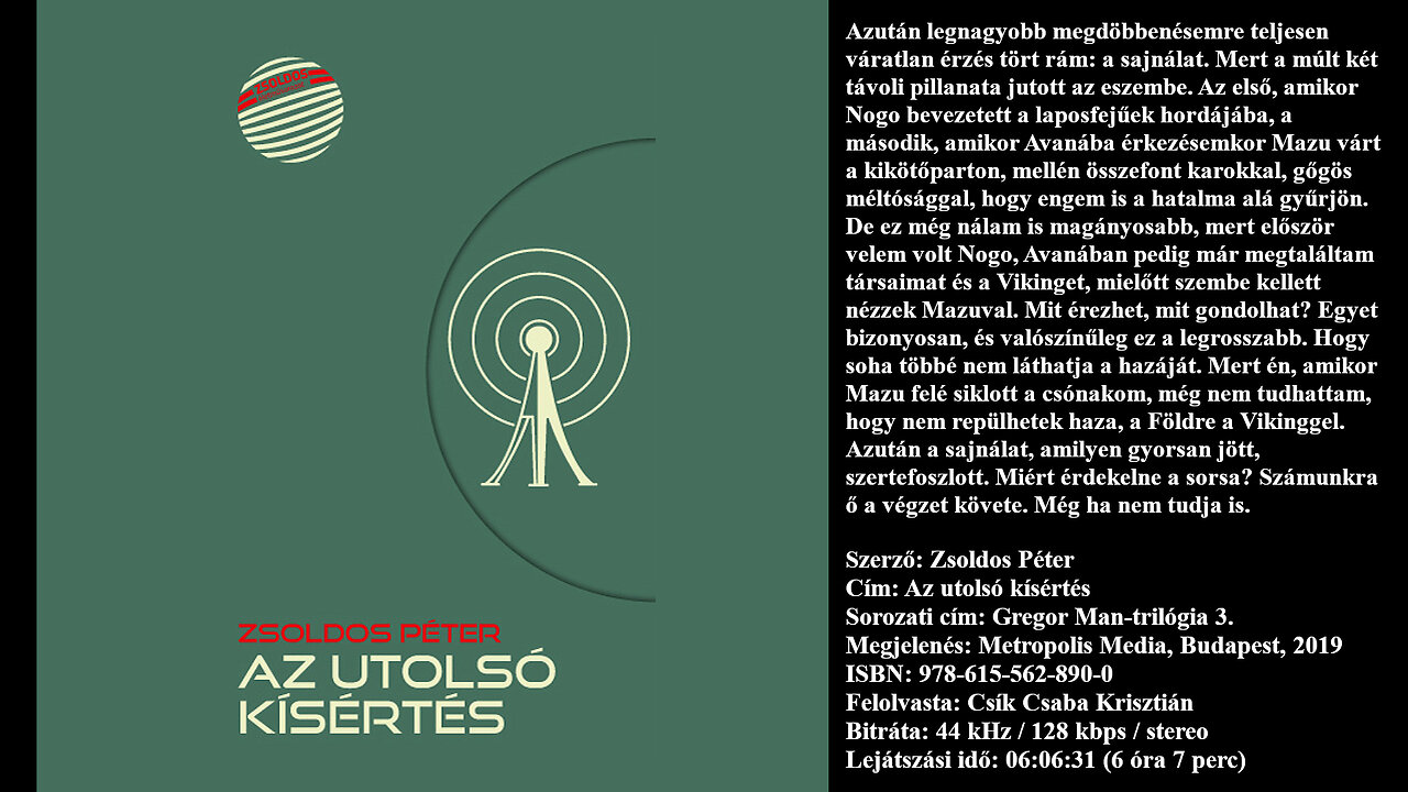 Zsoldos Péter: Az utolsó kísértés (Gregor Man-trilógia 3.) Metropolis Media, Budapest, 2019