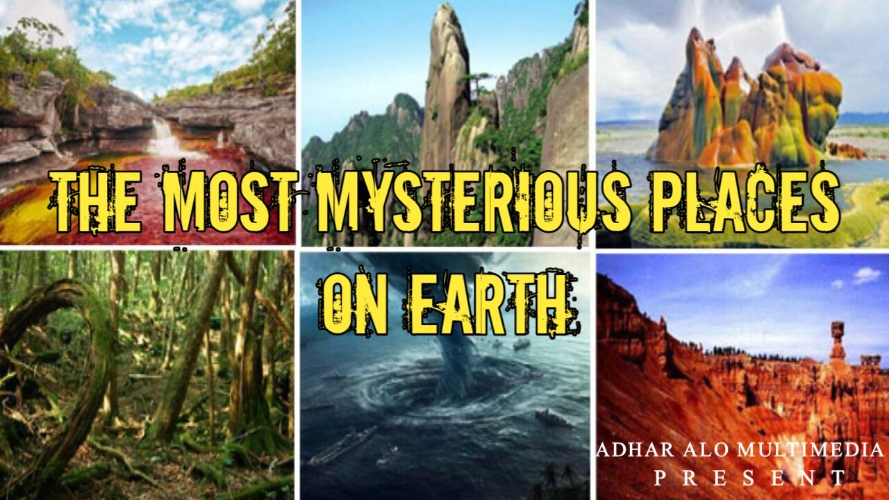 The Truth Behind the Most Mysterious Places on Earth Revealed