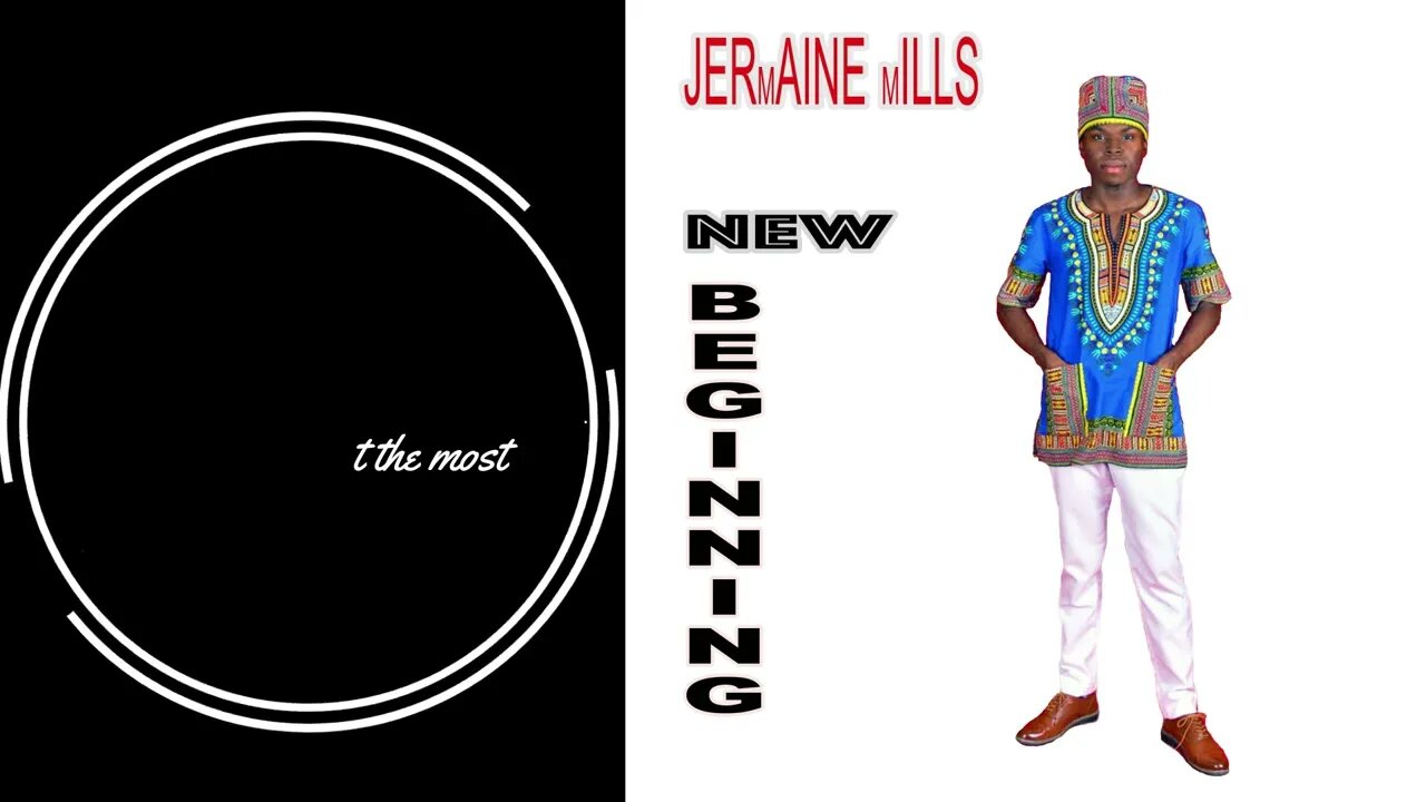 Jermaine Mills New Beginning