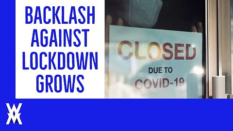 Backlash Against Second Lockdown Grows