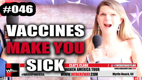 #046 VACCINES MAKE YOU SICK