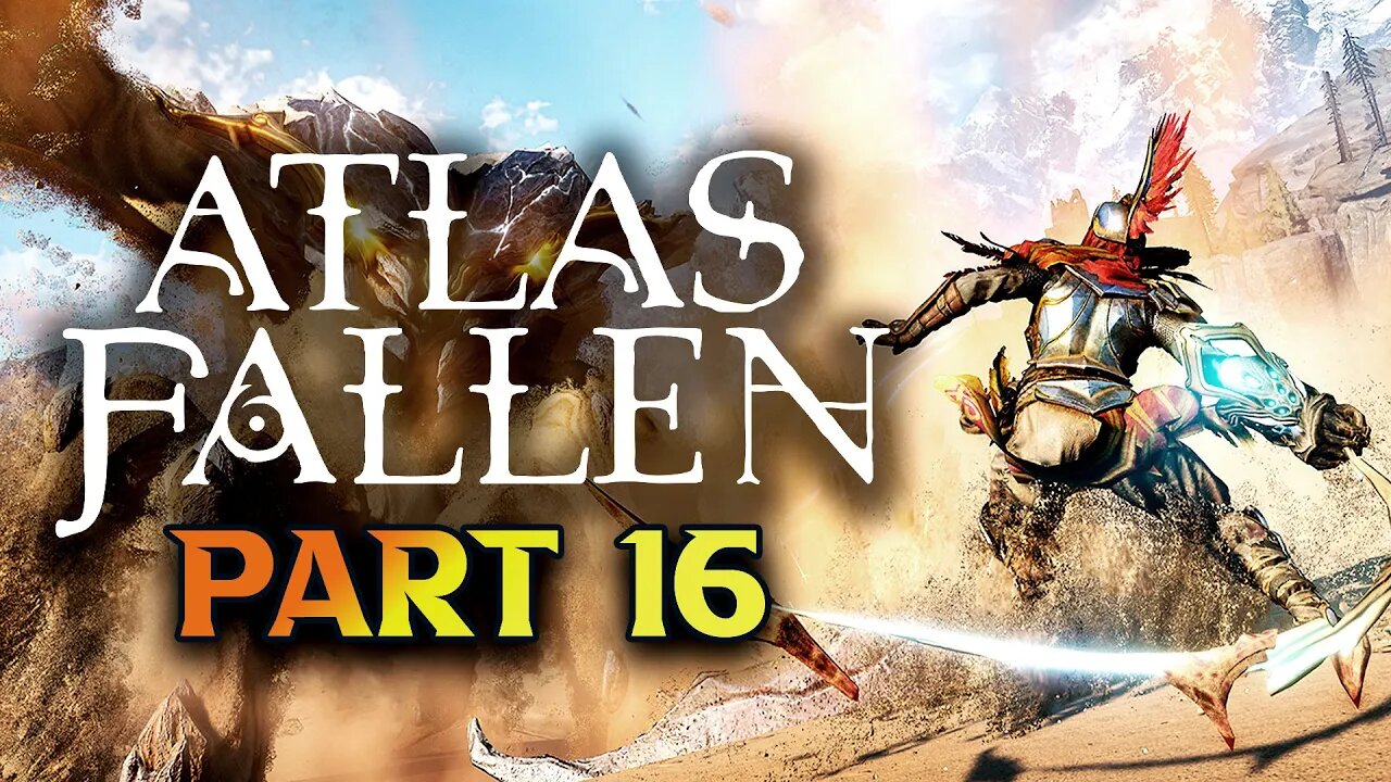 Free Arif - Atlas Fallen Walkthrough Part 16