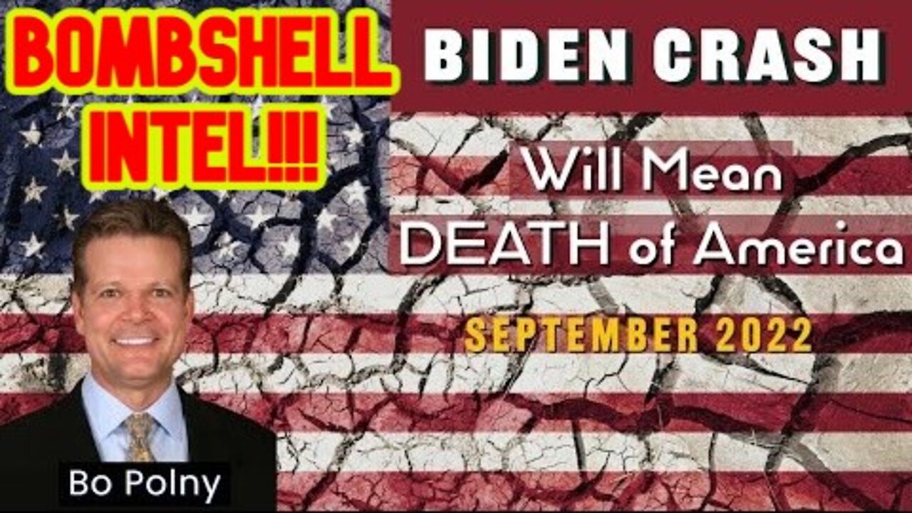 BIDEN CRASH Will Mean DEATH of America! - Bo Polny