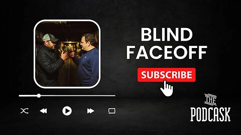 Blind Face Off - The Podcask LIVE