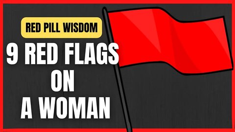 9 RED FLAGS ON A FILIPINA WOMAN (not exhaustive) | RED PILL WISDOM