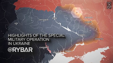 Highlights of Russian Military Operation in Ukraine on July 12