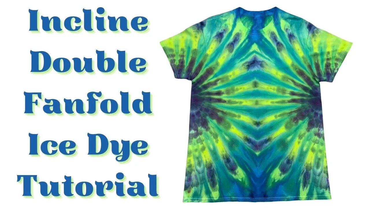 Tie-Dye Designs: Incline Double Fanfold Ice Dye (DOI)