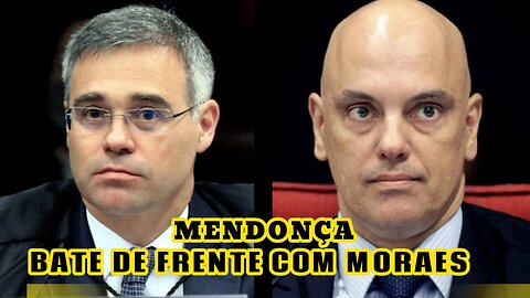 MENDONÇA BATE DE FRENTE COM MORAES E MAIS.