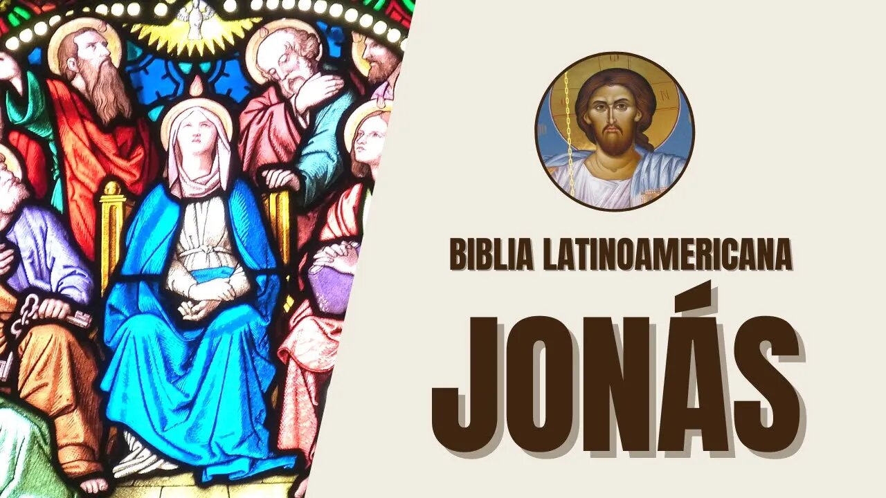 Jonás - La Misericordia de Dios y el Arrepentimiento - Bíblia Latinoamericana