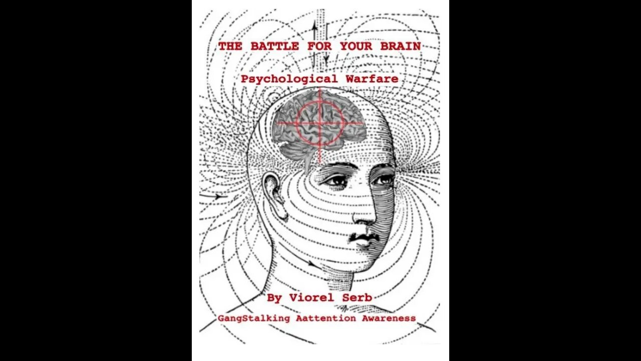 The Battle for Your Brain, Psychological Warfare - Book Trailer