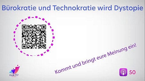 #50: Bürokratie und Technokratie wird Dystopie