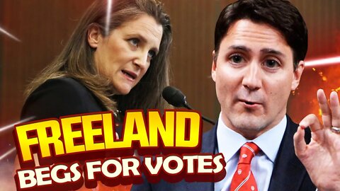 Chrystia Freeland's Logic Makes NO Sense