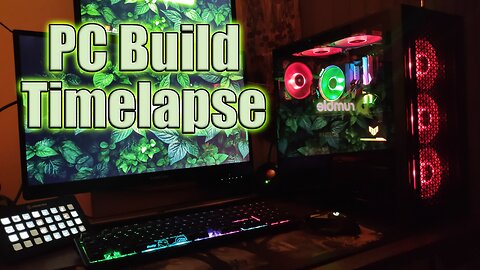 PC Build Timelapse
