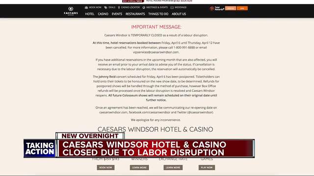 Caesars Windsor temporarily closed due to labor dispute