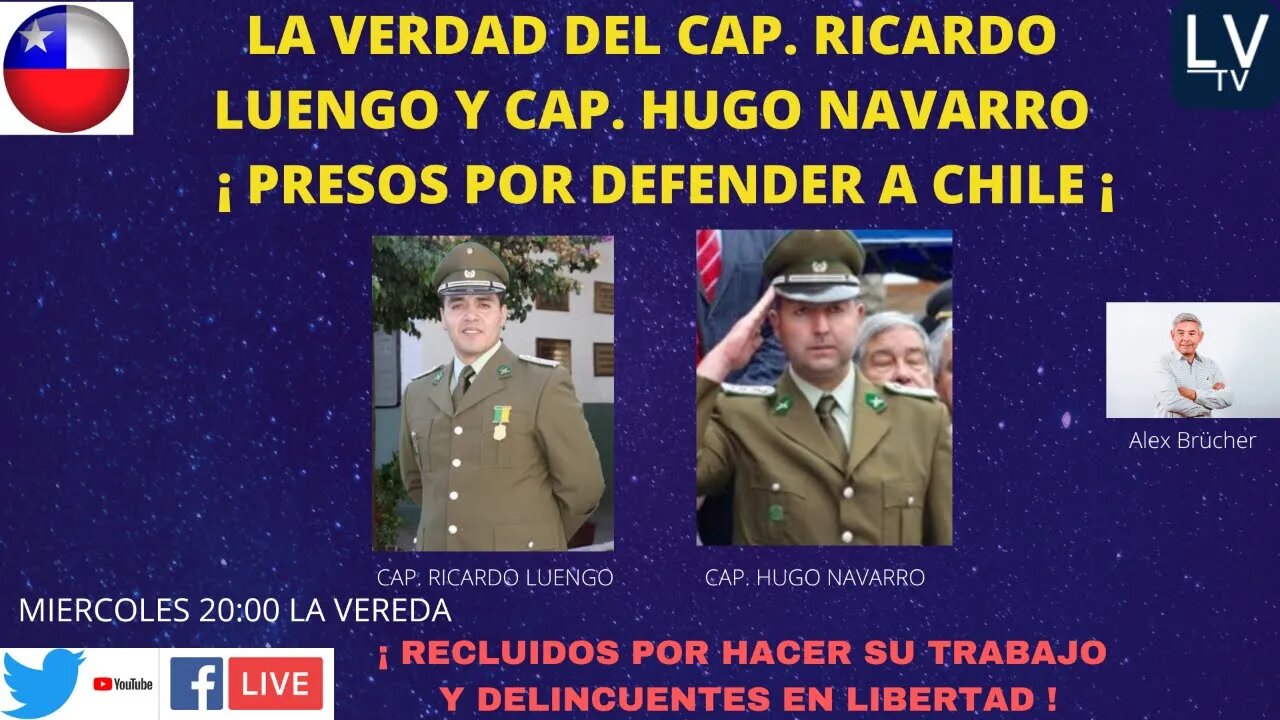 LA VERDAD DEL CAP. LUENGO Y CAP. NAVARRO DE CARABINEROS