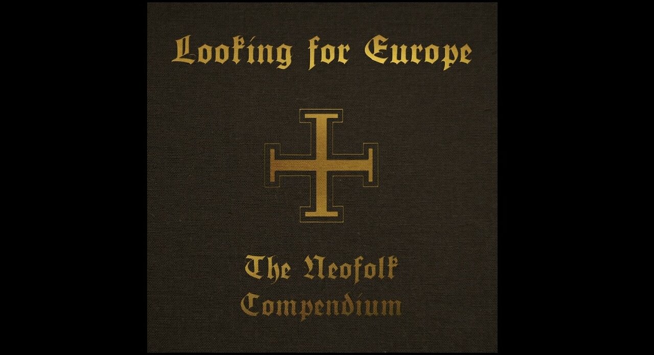 VA - Looking For Europe - The Neofolk Compendium (5xLP Compilation) (2013)