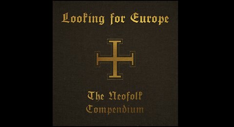 VA - Looking For Europe - The Neofolk Compendium (5xLP Compilation) (2013)