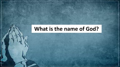 What is the name of God?