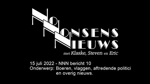 No Nonsens Nieuws 15 juli 2022 - NNN bericht #10