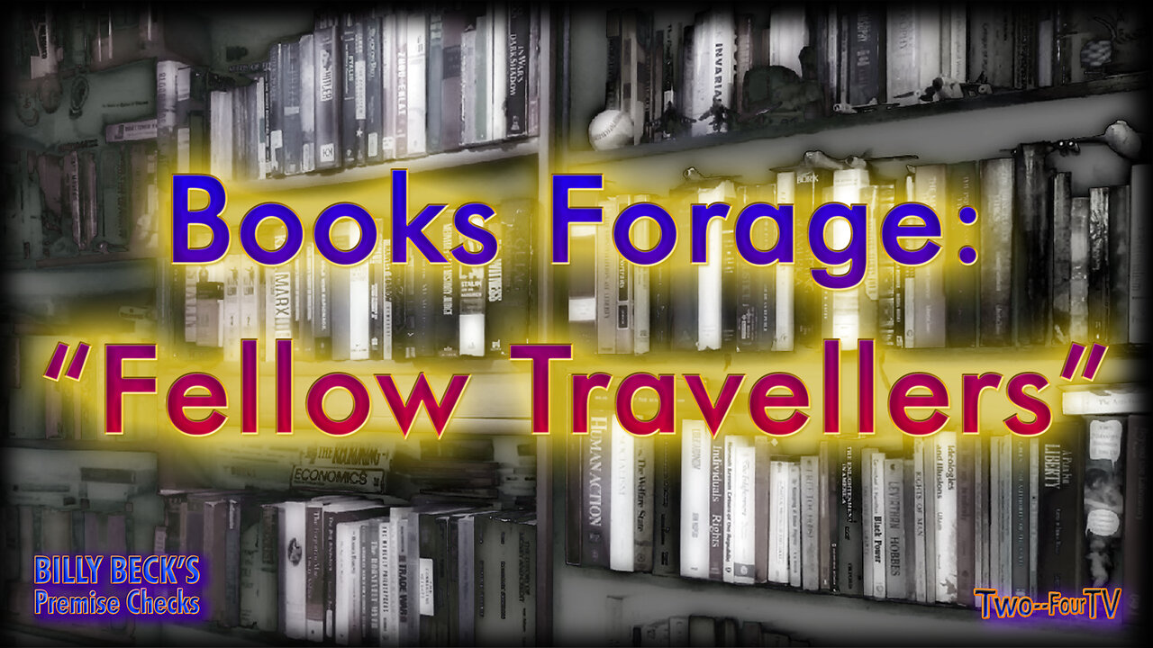 Books Forage: "Fellow Travelers"