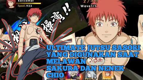 Jutsu Sasori Yang digunakan Saat Melawan Sakura dan Nenk Chio Heroes Ultimate Reborn