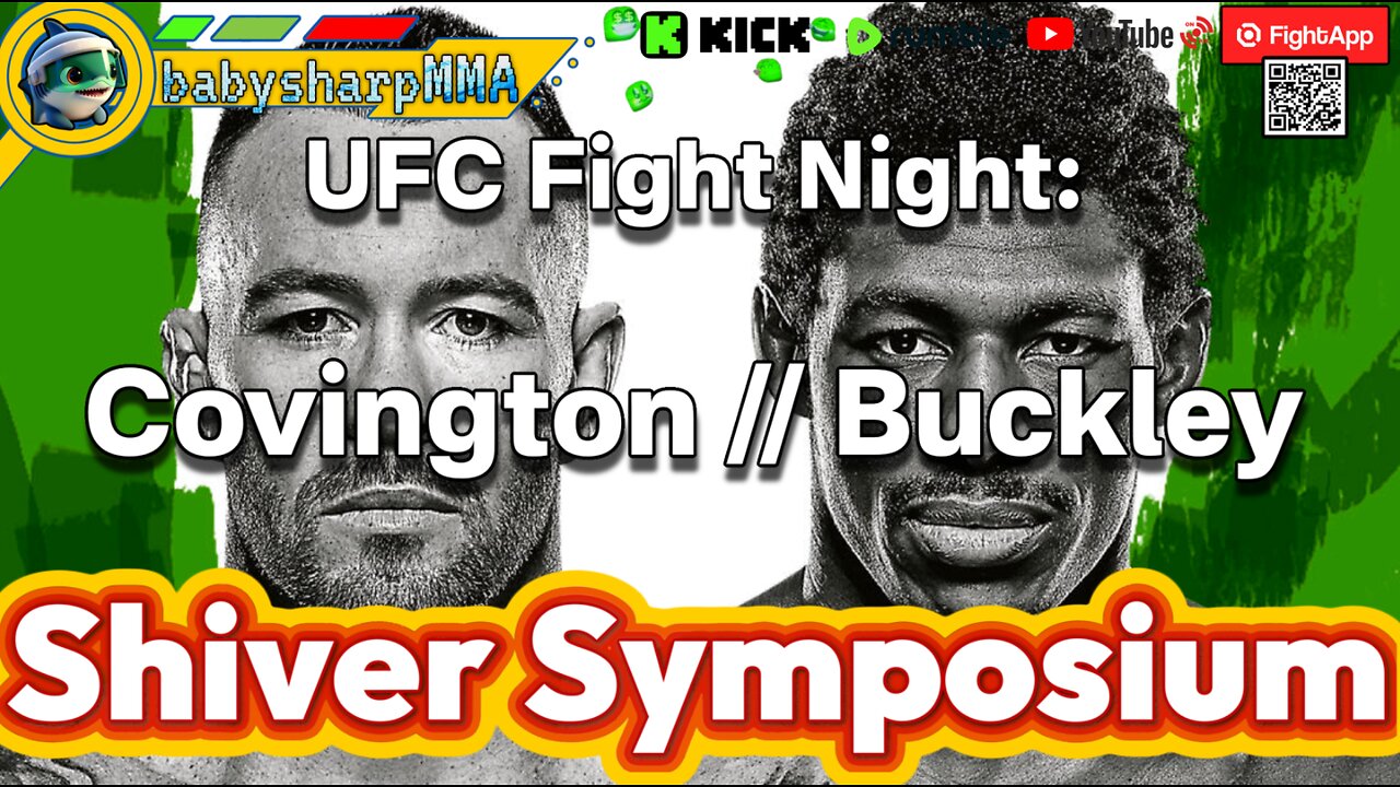 UFC Fight Night: Covington vs Buckley | Shiver Symposium