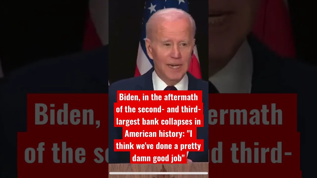 Biden handling of the banks!