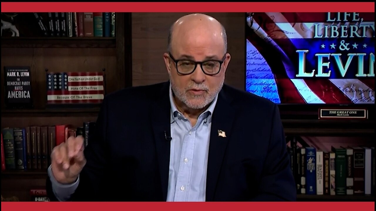 Their Goal Is To Imprison Trump, Sunday on Life, Liberty and Levin