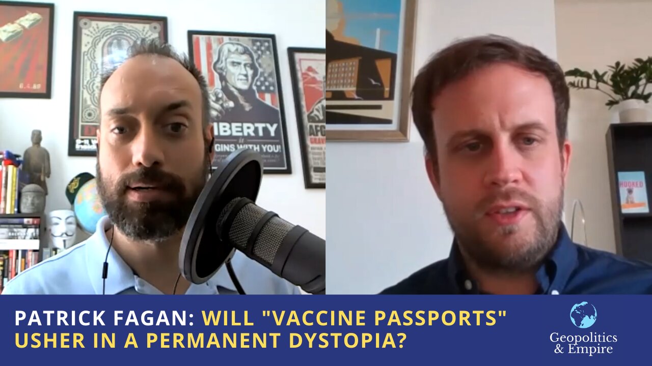 Patrick Fagan: Will "Vaccine Passports" Usher In a Permanent Dystopia?