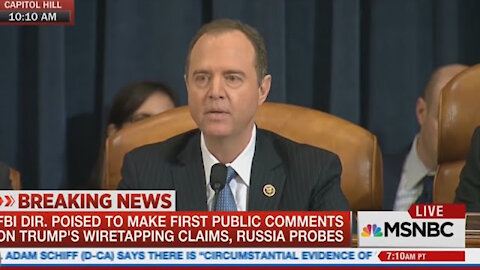 Schiff Show: Non-Existent Russian Collusion 'Evidence'