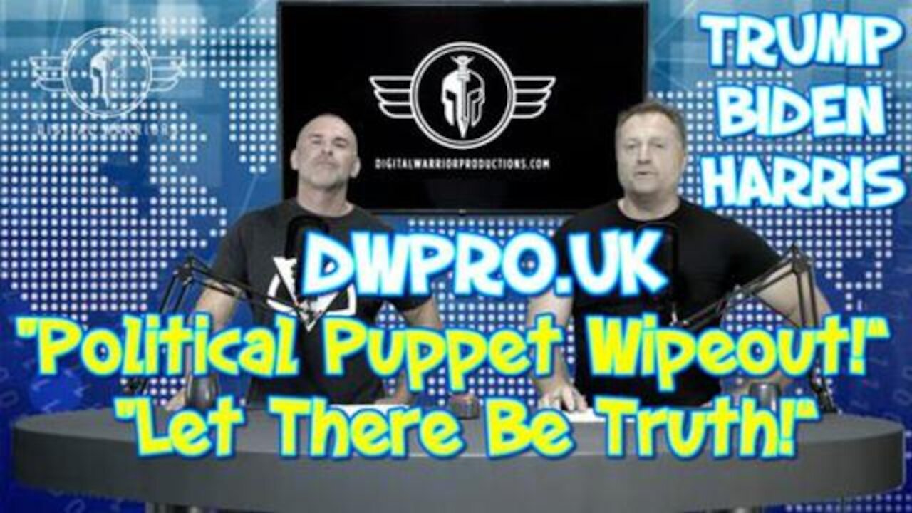 EPISODE 12: POLITICAL PUPPET WIPE OUT - LET THERE BE TRUTH