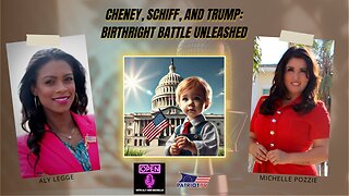 Cheney, Schiff, and Trump: Birthright Battle Unleashed