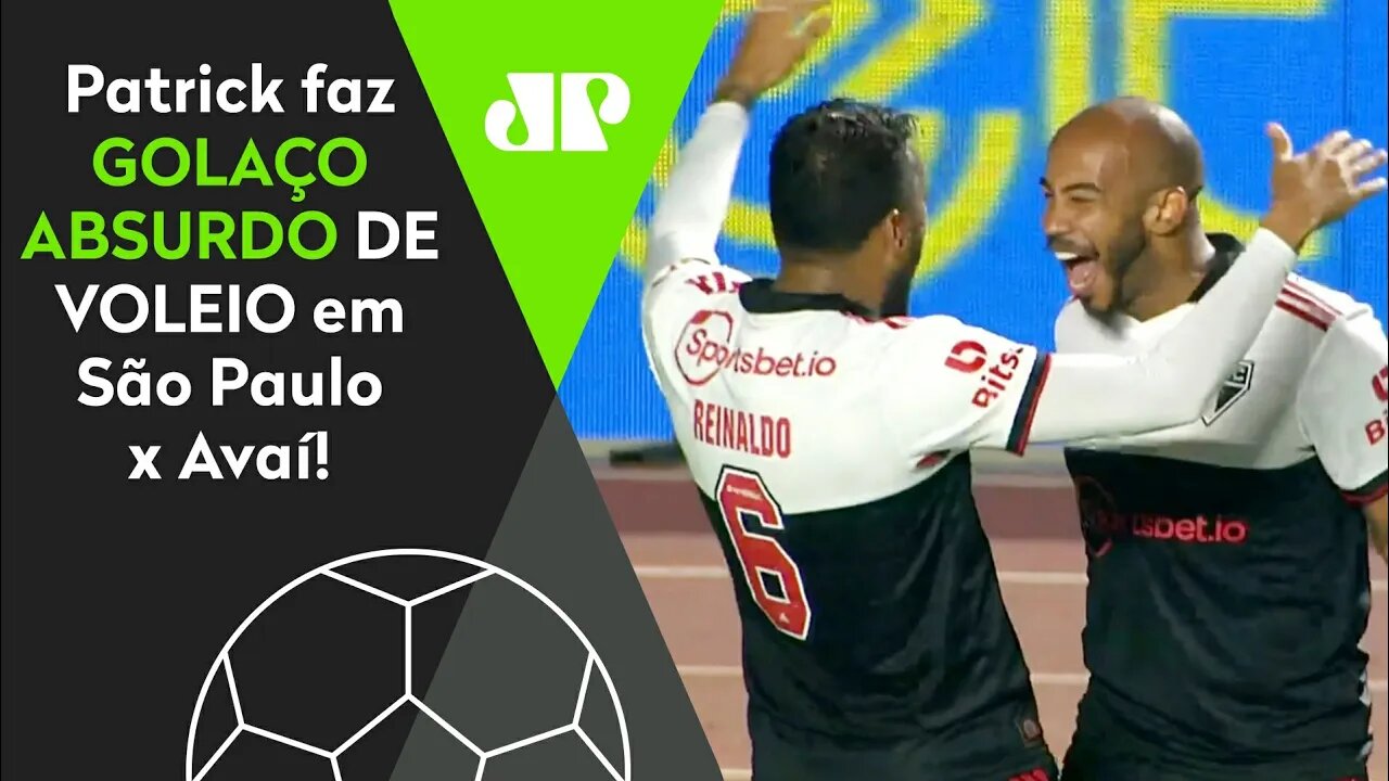 MEU DEUS! OLHA o GOLAÇO DE VOLEIO ABSURDO que Patrick FEZ em São Paulo x Avaí!