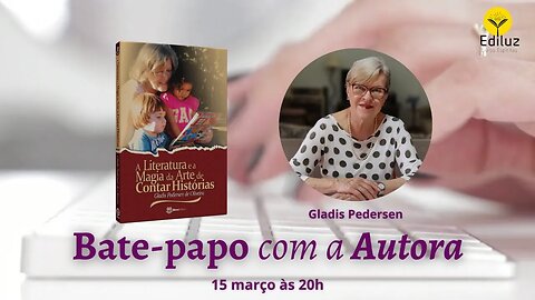 Bate-papo com a Autora - Gladis Pedersen | Clube do Livro Espírita