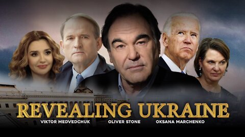 'Revealing Ukraine' (2019) follow up to 'Ukraine on Fire' (2016) - Oliver Stone - Donbass Civil War