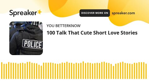 100 Talk That Cute Short Love Stories