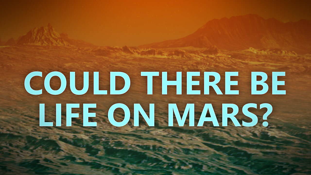 Could there be life on Mars?