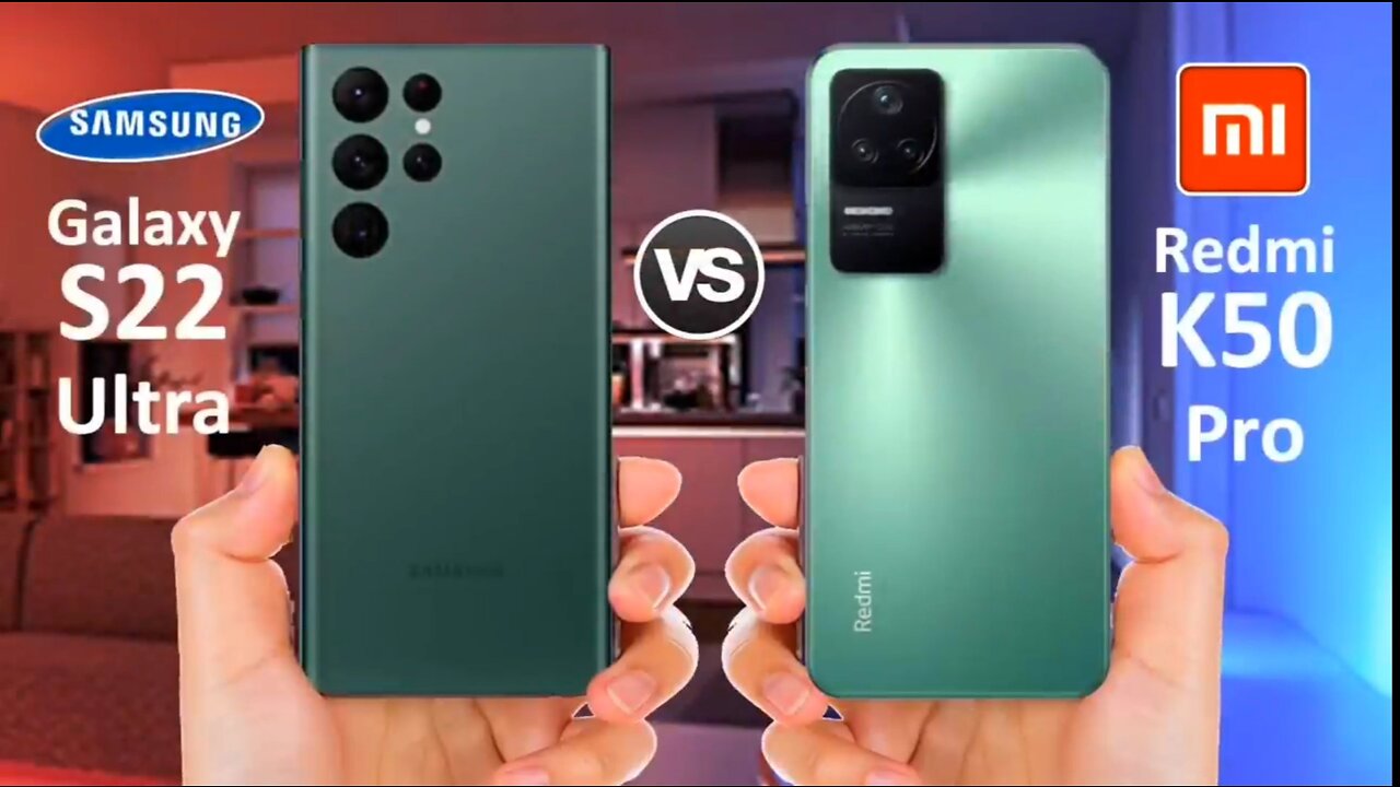Samsung Galaxy S22 Ultra Vs Xiaomi Redmi K50 Pro