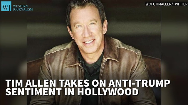 Tim Allen Takes On Anti-Trump Sentiment In Hollywood