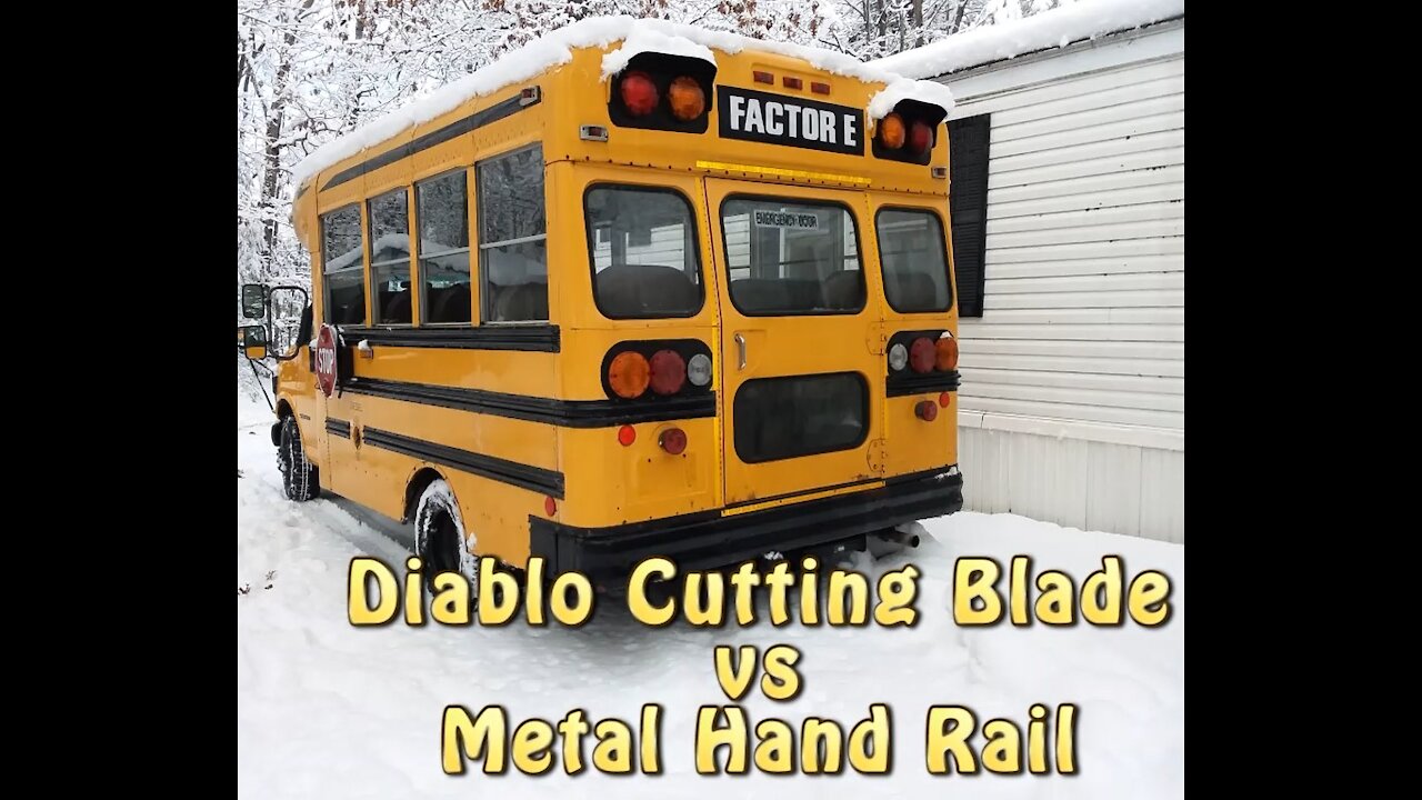 Diablo Cutting Blade vs Diesel Shortbus Handrail