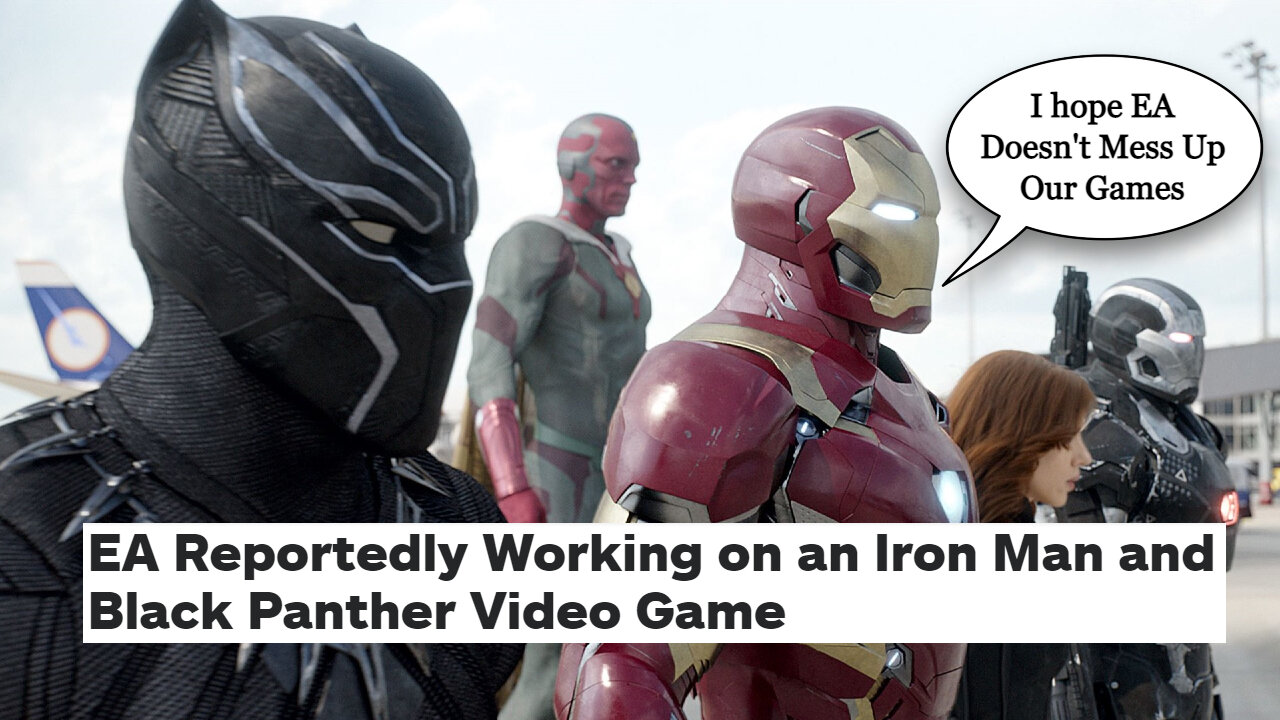 EA Working On An Iron Man And Black Panther Video Game?!