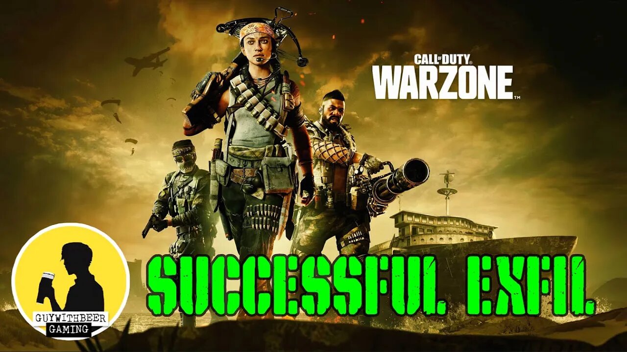 CALL OF DUTY WARZONE | SUCCESSFUL EXFIL | GAMEPLAY VIDEO 032 [MILITARY BATTLE ROYALE]