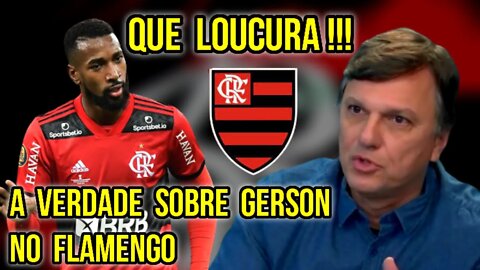 QUE LOUCURA! MAURO CESAR MANDA A REAL SOBRE GERSON NO FLAMENGO