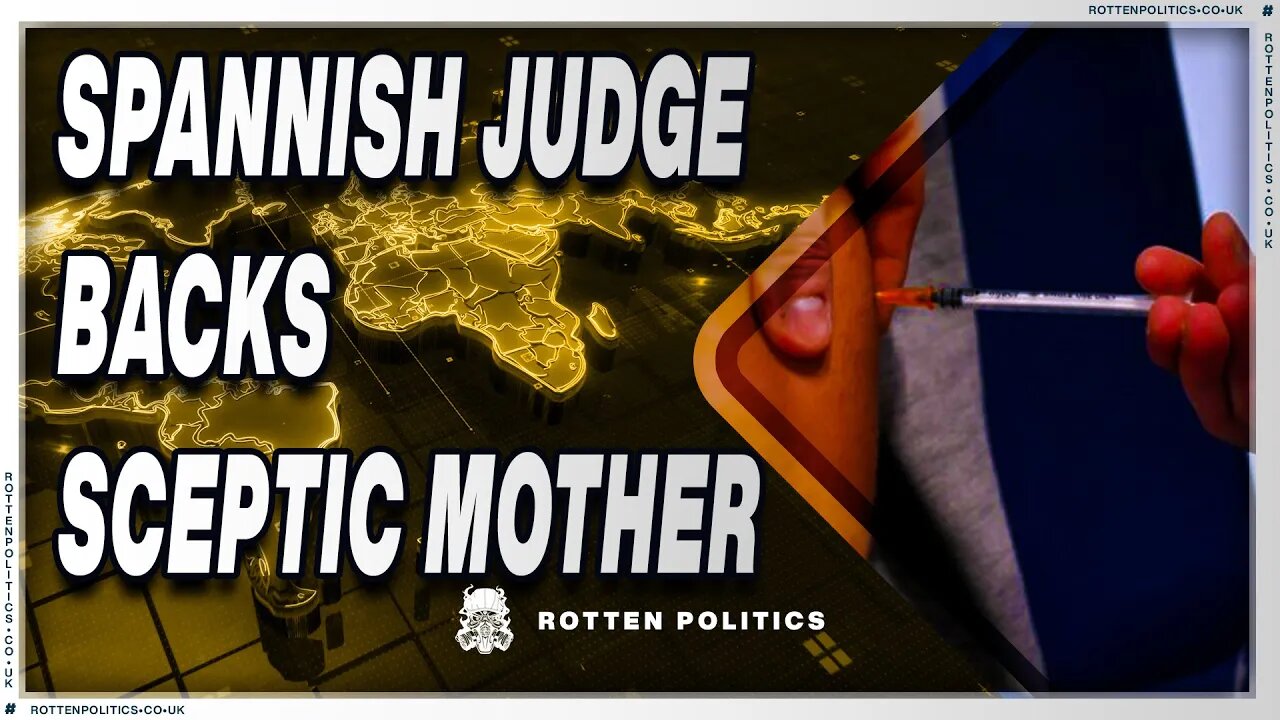 Spanish judge BACKS mothers trepidation